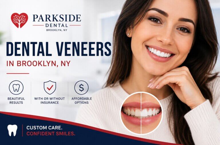 Dental veneers in Brooklyn, NY with porcelain and composite veneer options at ParkSide Dental